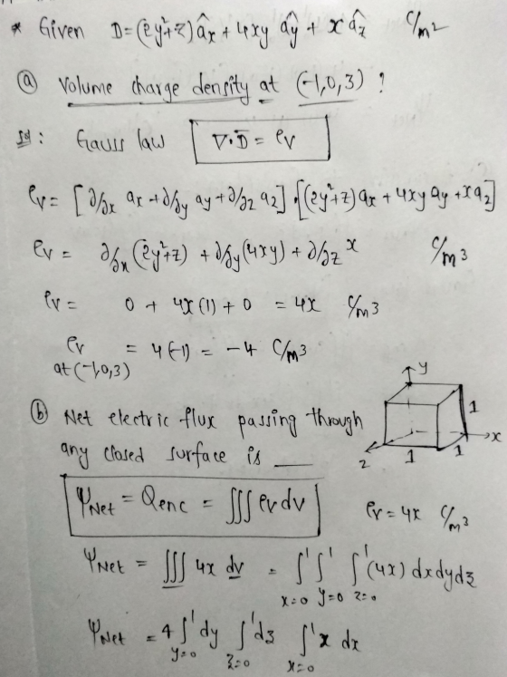 Given D- Ce ya zlaje + Lexy ay 4 x ar chant @ Volume charge density at 61,0,3) ? si flaues law [ vigeer = [x ax + bly ay + 2/