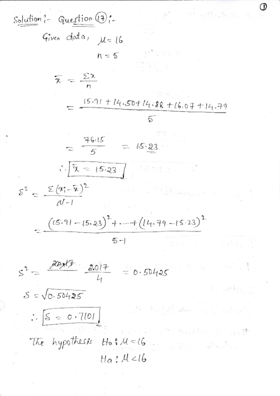 Solution - Question :- Given data, M=16 n=5 W = { 15.91 +14.50+14.88 + 16.07 +14.79 76:15 2 5 15:23 s? * = 15.237 £147-) - mi