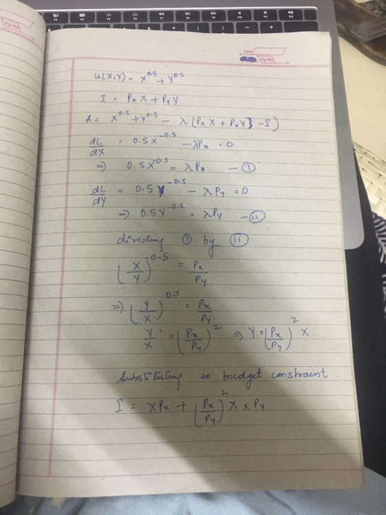 Date es tyo.s -0.5 olx ULX,Y)= xos I = Px X + Pyy h = xos tyos - x (Px X + Pu Y } -3) dL = 0.5X -XP x = 0 =) 0.5x10.se MPx -0