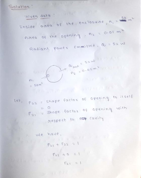 SoluHon STiven dota enclosuoe A the Inside a stea A 2 Opening the AUtea Of S2 W E mmitted Radiant Power =52W tod A2 50m to it