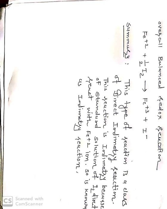 overall Balanced ķedox senation Fe +2 +Ļ IZ → Fe +3 + I- summary: This type of seaction is a class of Direct Iodimetry seacti