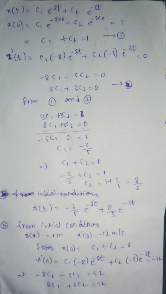 е -St - 8x0 Bo a(t) = c(-8) est + C 2 (-3) e 2t_o 3 tc - 1 n(t) = c est + (2 acol = c e +C₂ C tc2=1 -80,- 3C2 = 0 84+ 3(2=0