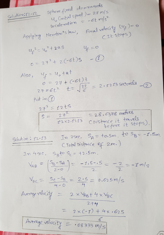 Son2 sphese fised do wowasred Decelentiont m/s velocity (y Applyine Netons law Cit stops Also,tat Pudt i 272二12ts 2 8 5378 v