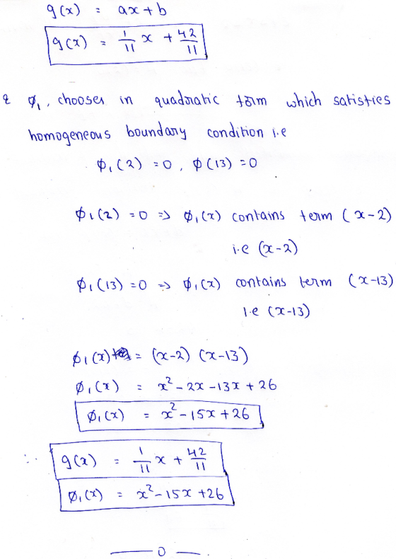 g(x) = ax + b 1967) - x +4 a o chooses in quadratic form which satistics homogeneous boundary condition lie 0.62) -0,0(13) -0