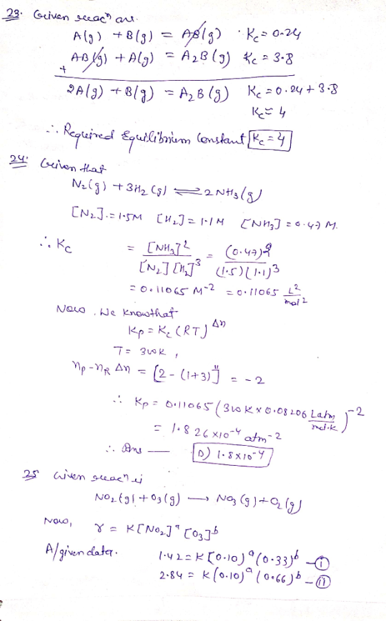 24 23. Given scac are Alg) +813) = Ablg) K= 0.24 LAB YG) + Alg) = A2B(5) Rc = 3.8 A(3) +B19) = A2B (g) Ke=0.24+ 3.7 K4 s. Req