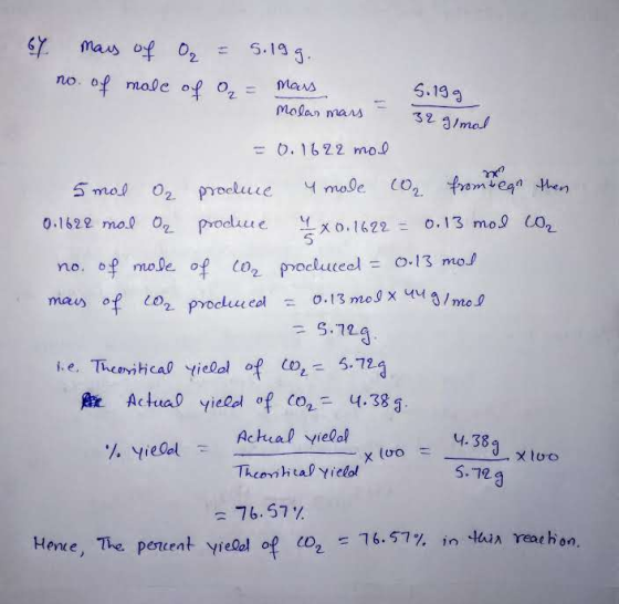 GY maus of O2 5.19 no. of mole of 0z Maus 6.199 molan mans 32 g/mal 0.1622 mo o tromeg hen mole mol 02 proeluie xo.1622 = o.1