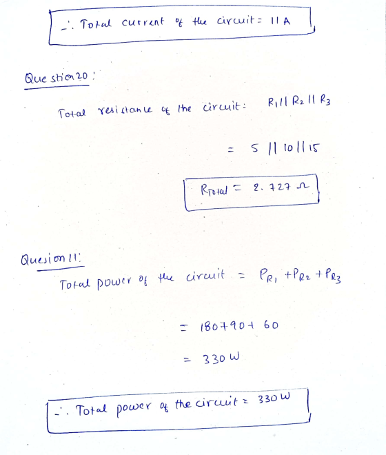 Total current of the circuit la Que stion 20 Rill R2 11 R3 Total resistance of the circuit: slllollis Riotal = 2.727 2 Quesio