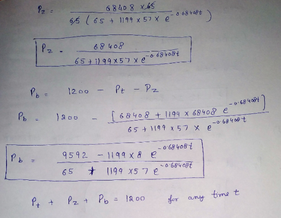 68408 x 65 65 (65 + 1199 x 57 x eo P2 - 68408 65+ 11 99857x e obor P= 1200 – Pt - D2 - 6.68 4ody 2 e Pb = 1200 1408 1 68408 +