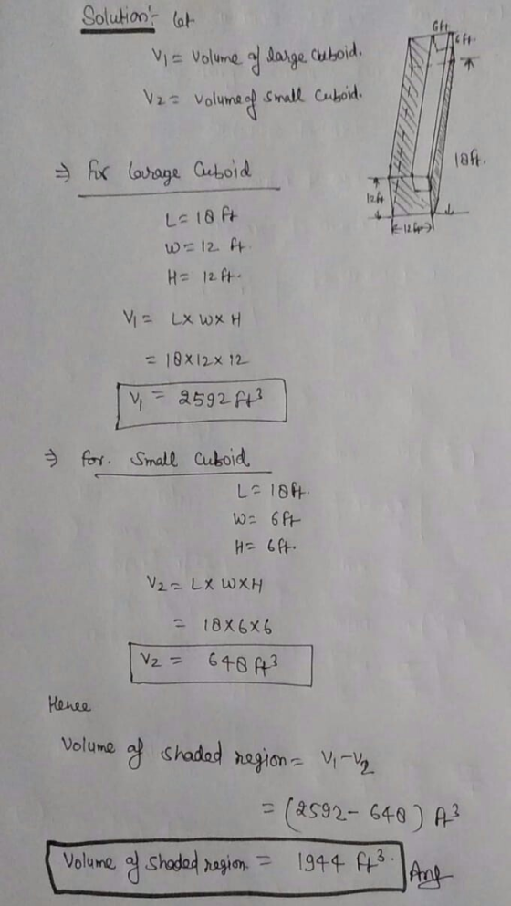 Solutiont let GH v = volume of large cuboid, V2 = volume of small cuboid. go Toft - for larage Cuboid 12A L=12 H 124) W-12.