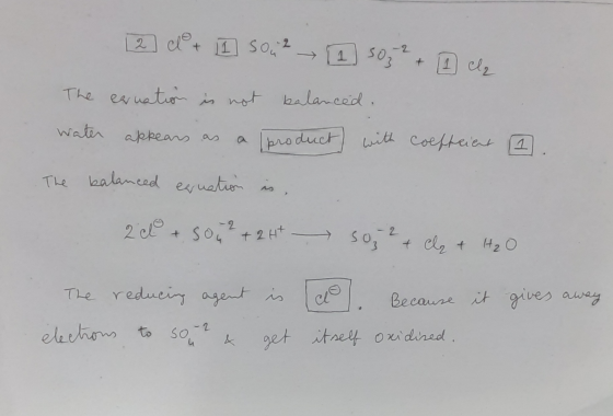 12 d + 11 Sou ² (1 50 2 + 1 cl The earnation is not balanced. water akkears as a product with coeffcient 1. The balanced equa