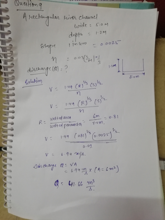 Question q A rectangular 1.29 ular river channel wide a 5.0m depth slope linuro Stope = 0.03(mle 0.0025 n 1.2M discharge (B)