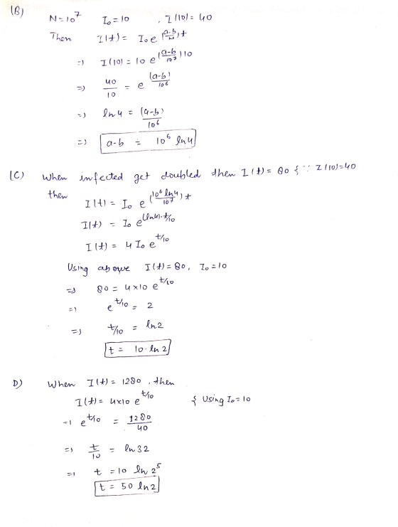 N=107 Then - 1. = 10 I 110) = 40 Ilt)= Io e 194 I (10) = 10 e Solo » enu= (a-b) 106 =) la-b = 1oo lnul 10 I (t) = 80 {: 7110