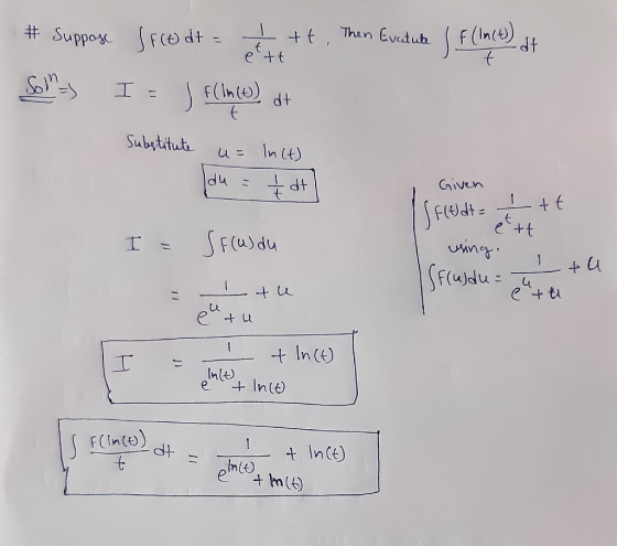 # Suppose SFCE dt = Secodt = ť tt. Then Everture F (Im (4) t odt ett Soll I= (ln(t) dt Substitute u= In(t) Idu 7 dt Given Is