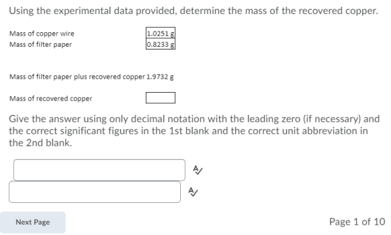 Using the experimental data provided, determine the mass of the recovered copper. Mass of copper wire Mass of filter paper 1.