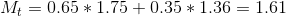 M_{t} = 0.65*1.75+0.35*1.36= 1.61