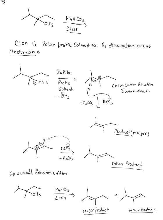P Nanco3 ots Eton Eton is Mechanism Polar protic Solvent so fi elimination occur In Polar 75075 Proha Solvent -8TC Carbocatio