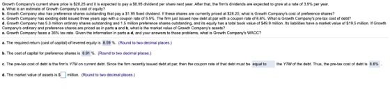 Growth Companys current share price is $20.25 and it is expected to pay a $0.95 d dend per share next year. After that the f
