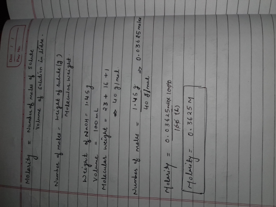 DATE PAG No. Molarity = Number of moles of solute volume of solution in litre. Number of modes - weight of solute (9) Molecul