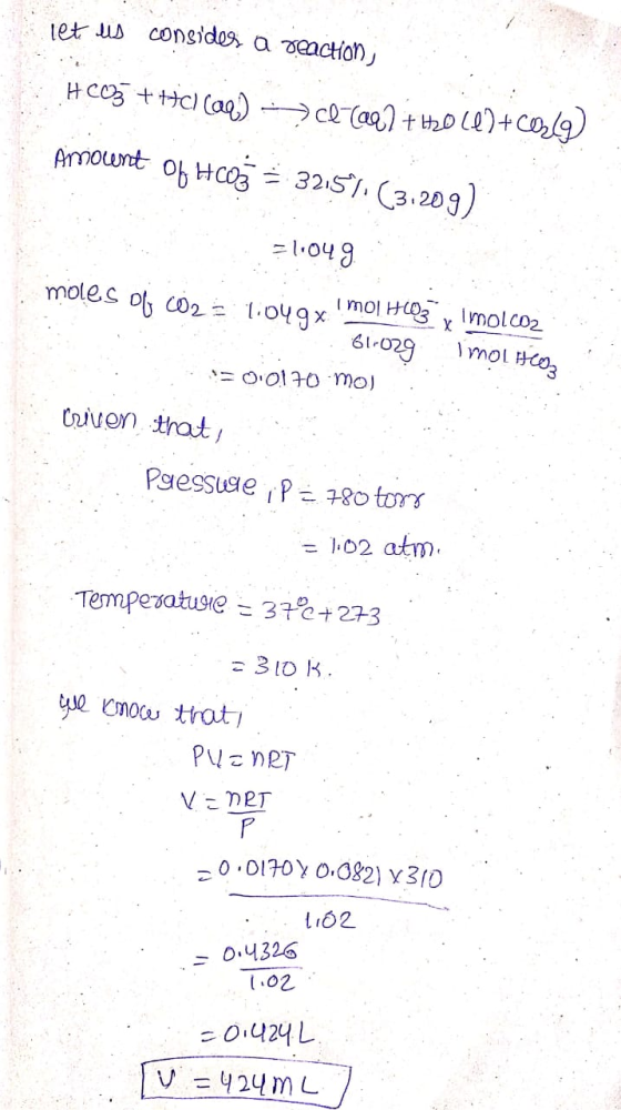 let us consides a reaction .H CC35 + ++Cl(aq) -> c cae? + H2O(+colo) Amocent of Hcož = 32.599 (31209) =1.04g moles of CO2 tio