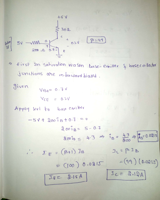 +5V sv * 302 do mm Br o ov (9=99 2002 *6.77 200 2 0.77 - & base collector first an saturation reason base-emitter junctions a