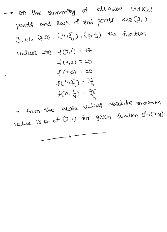 critical -17 on the summary of all above points and Each of end points are (311), (4,2), (2,0), (4,5,60 the function lalues a