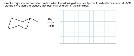 Draw the major monobromination product when the fo