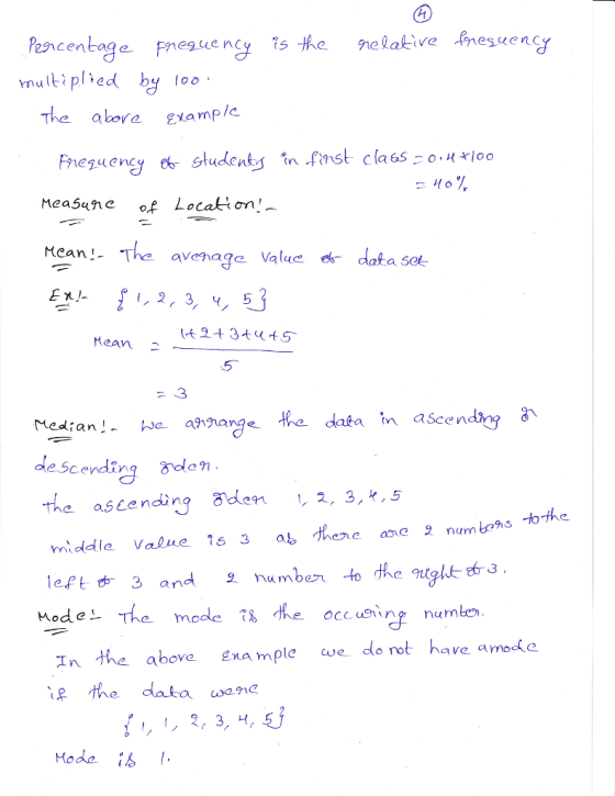 centage Fneguency s the nlative fnesueny multiplred by loo rnu a bore evamplc Freguen y arstudentづmrfmst cla65二0.xx1oo MeaSune of Locaki on! Mcan!. avenage Valudata sol E%)- 1,2,3, ч, Б Mean 5 Median data ascen de scending a astending 8den 2, 3, 5 left女3 and 오 number to the gUglt 3 Hode. The mode (% In the above x mple we do rot have amode Mode :