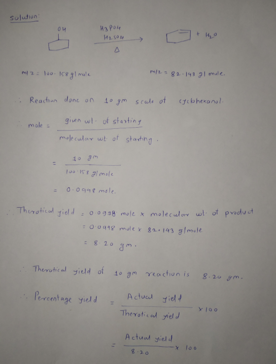 Sulution: H3 PO4 M/282.143 1 male MNE100. 158 gl male (fcbhexanal 10 gm scale ot Reacthon done on given wt of starting mole-