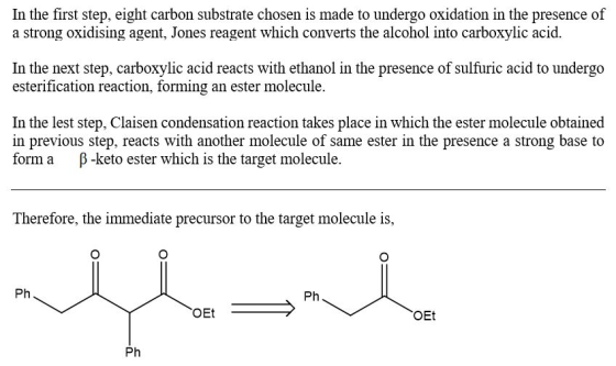 In the first step, eight carbon substrate chosen is made to undergo oxidation in the presence of a strong oxidising agent, Jo