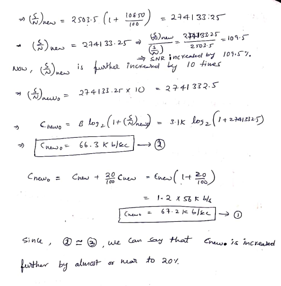 a new = 2503.5. (e+ 1060) = 244133:25 109.5 new 274133.25 () new = 274133.25 + 2003.5 → SNR increased by 109.5%, wow, (3) new
