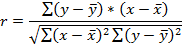 γ = Σ(y-y) * (x – x) Σ(x – x)? Σy - y)2