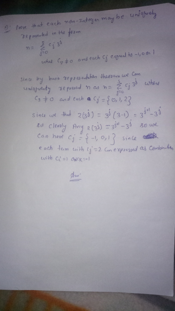 o prove that each non-Integer may be uniquely represented in the form na jsd 50 whal Coto and each cf equal to 1oor 1 since b