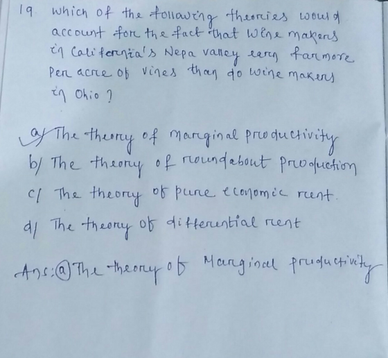19 which of the following theories would account for the fact that wine makers in Californias Nepa valley ears farmore Per a
