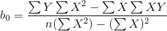 ΣΥΣΧ2 –ΣΧΣ ΧΥ ηΣ Χ2) - (ΣΧ)2