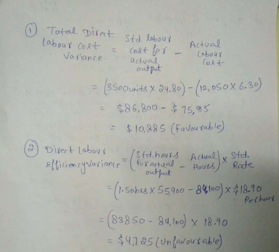 D Total Direct labour cost Variance std labour cost for actual - Actual Labour lost output = (3500 units X 9480) - (12,050 X