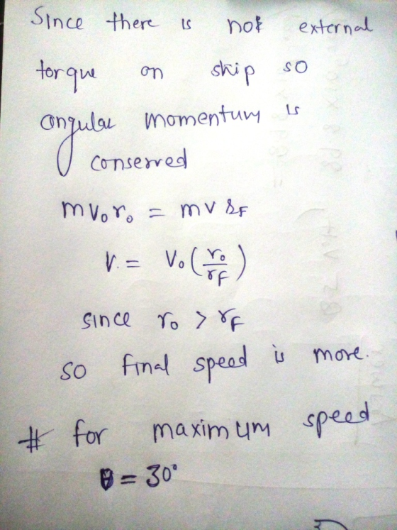 Stnce ther not extern ter so anulou momentuwy Conserved So fin spend u more ma xim um spead = 30.