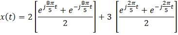 877 -t л -t Levent x(t) = 2 te is 54 te vitit + 3 2 2