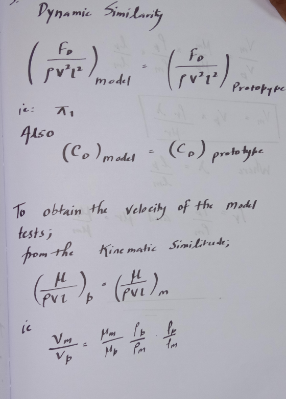 Dynamic Similarity (por me puhi or model pul / Protopype je to 4150 (Co) model - (Co) prototype To obtain the velocity of the