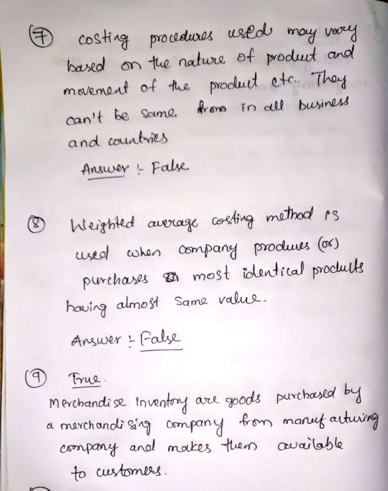 # costing procedures used may vary based on the nature of product and movement of the product etc. They cant be same hrones