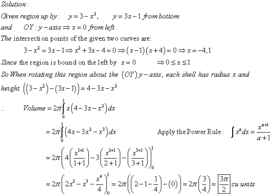 Solution: Given region up by: y=3- x*, y = 3x-1 from bottom and OY: y-axis > x= 0 from left The intersection points of the gi