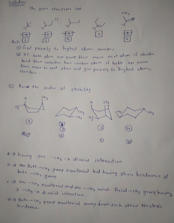 Solution: The given stucturs a&e NH2 cl 3 4 /1 2 Rule Ofirst prioril1 to highist atomi numbr. If both atom ax sume thin mov n