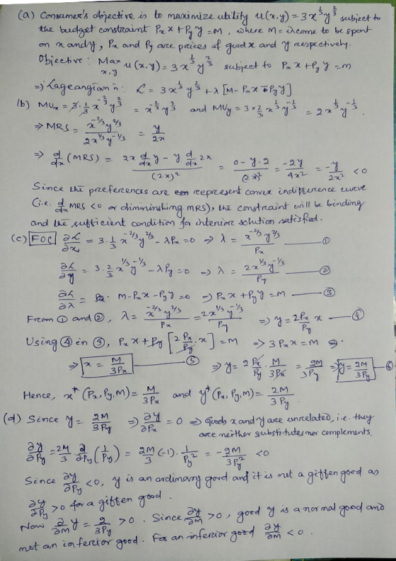 22 y 3 2 (a) Consumers objective is to maximize utility ucn, y) = 3 x 3y serbject to the budget constraint Pxx t Pyy=M, wher