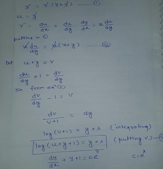 y = y(y+y) - da putting in x du = XL (lety) - ③ ut y =v so from ear ② dv - V du = dy vti log (U+1) = y +x (integrating) (log