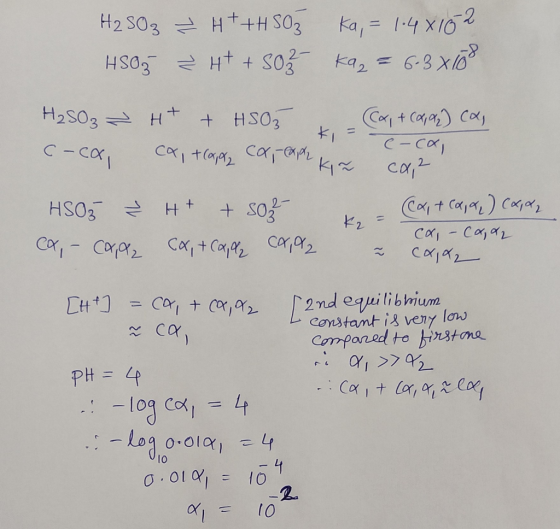 H2SO3 → H+ +H 50 Ka, = 1.4x162 HSOğ 2 H+ + 507 ka = 6.3x108 H₂SO₃ > с-сха H+ + HSO3 ((x + (4,92) (a) ki - e-cal +taya, ca, kz
