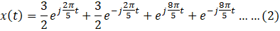 3 2T 811 3 jest t 2T -t x(t) 8T -t 5 = e + e test te je .(2) 2 2