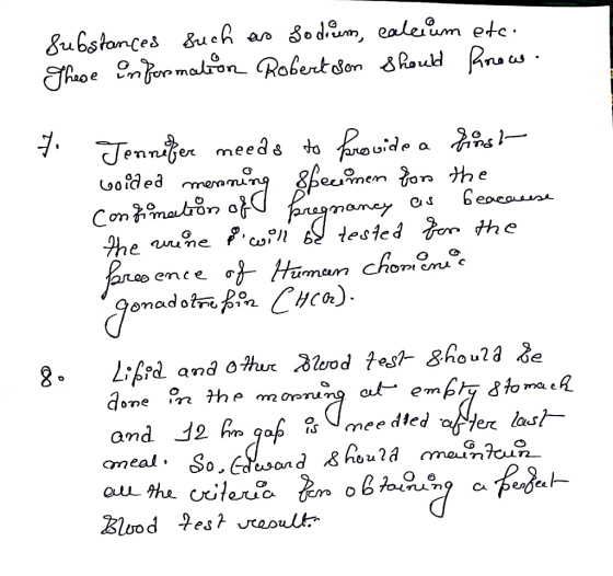 Substances such as Sodium, calcium etc. These information Robertson should know. 7 Jennifer needs to provide a fost colded me