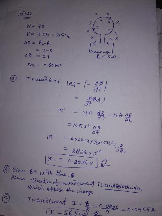 OTin N=40 2-0 t = o.80 see @ Indudemt le dt (6) Snu B↑ w.oth tine,g ohich oppose the change