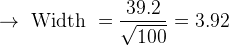 39.2 → Width = V100 = 3.92