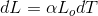 dL=\alpha L_odT