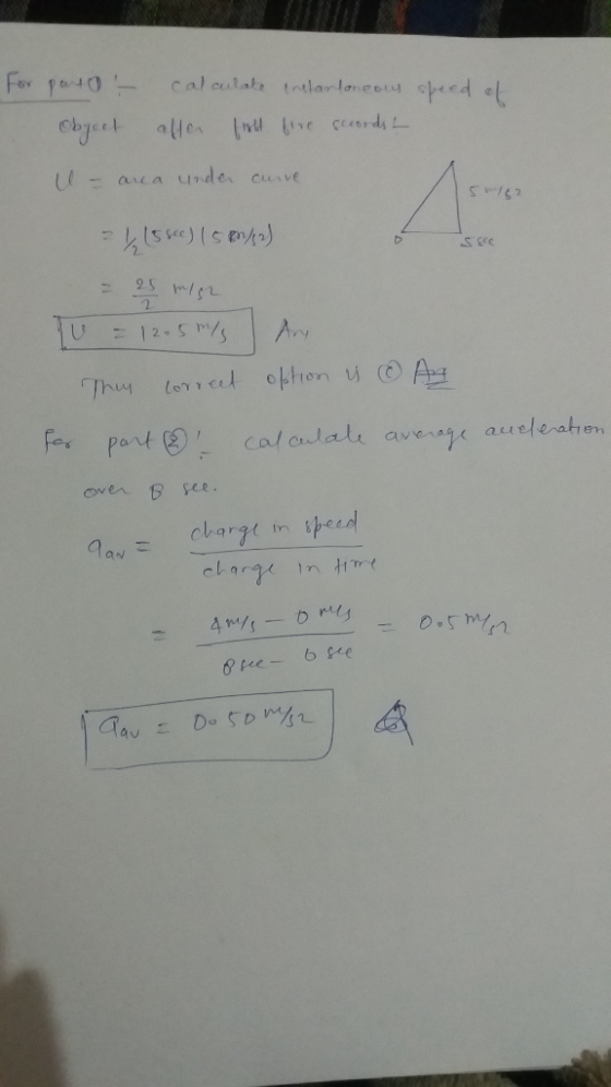 For para - object calculate instantaneous speed of after litt fire records - inden cuve U - area under curve surga S2 5 sec )